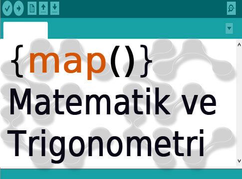 Arduino Matematik ve Trigonometri